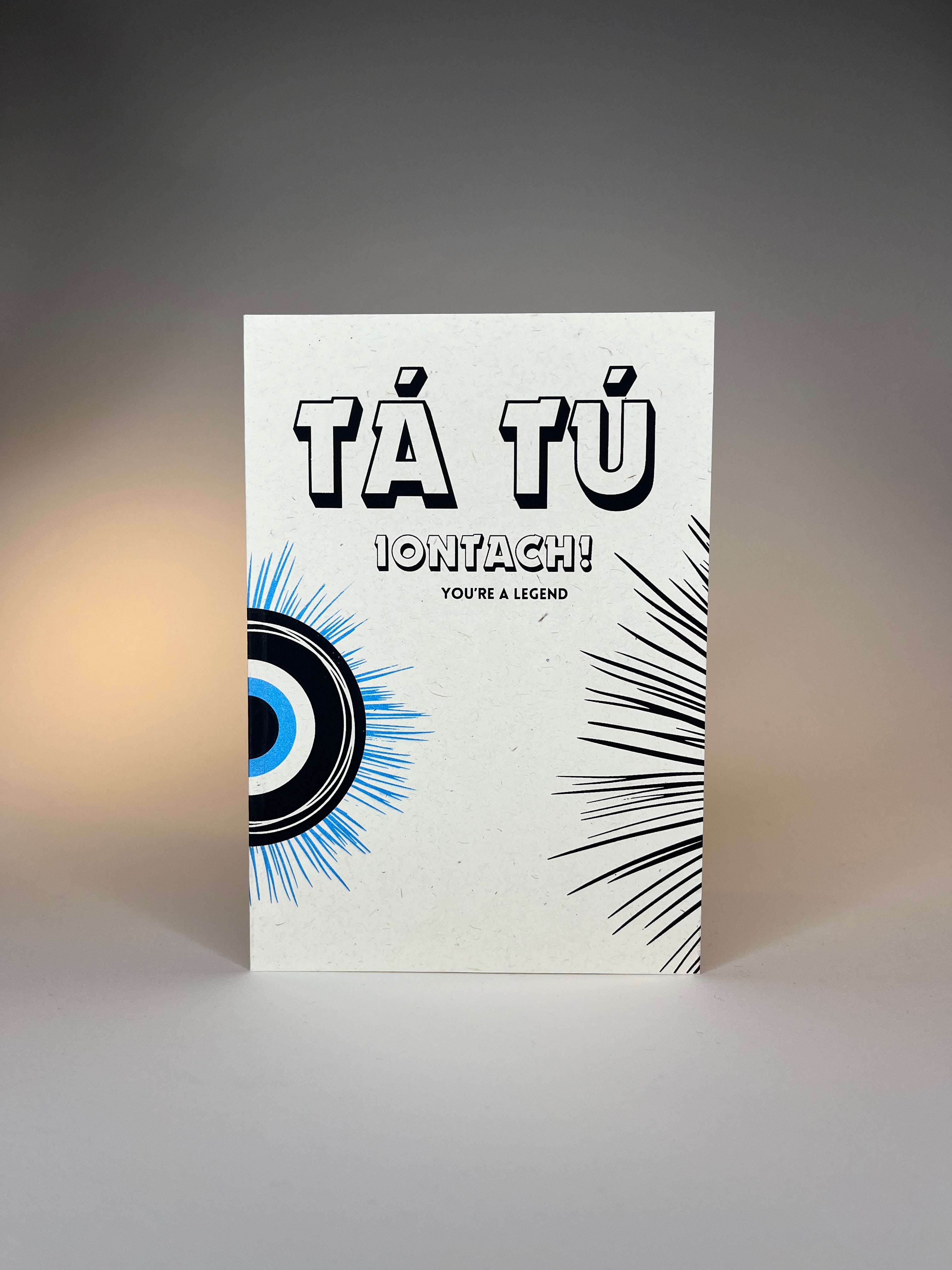 "Tá tú iontach / You are a legend" Bilingual Gaeilge A5 Card