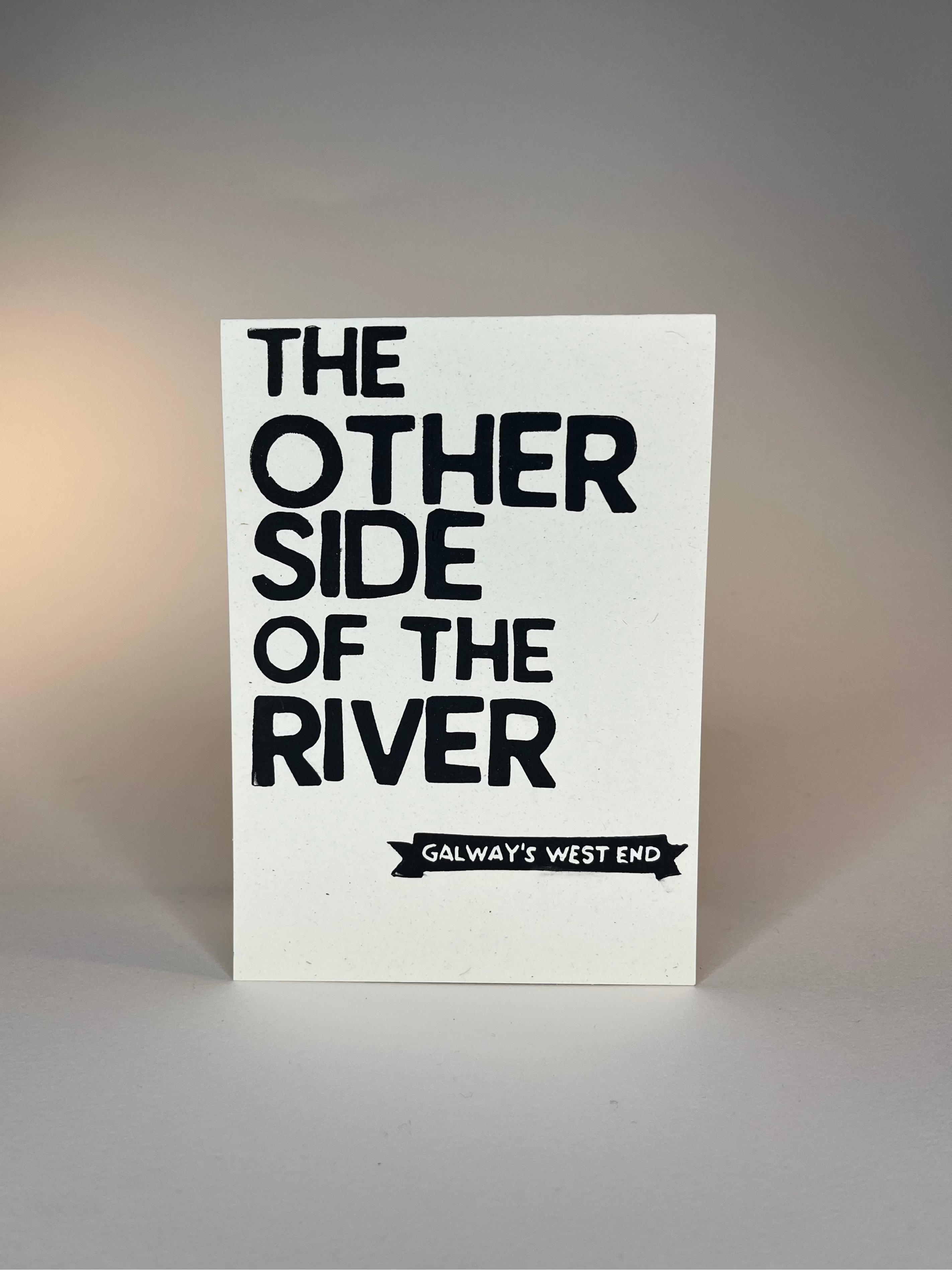 "The Other Side Of The River, Galway´s Westend" Card