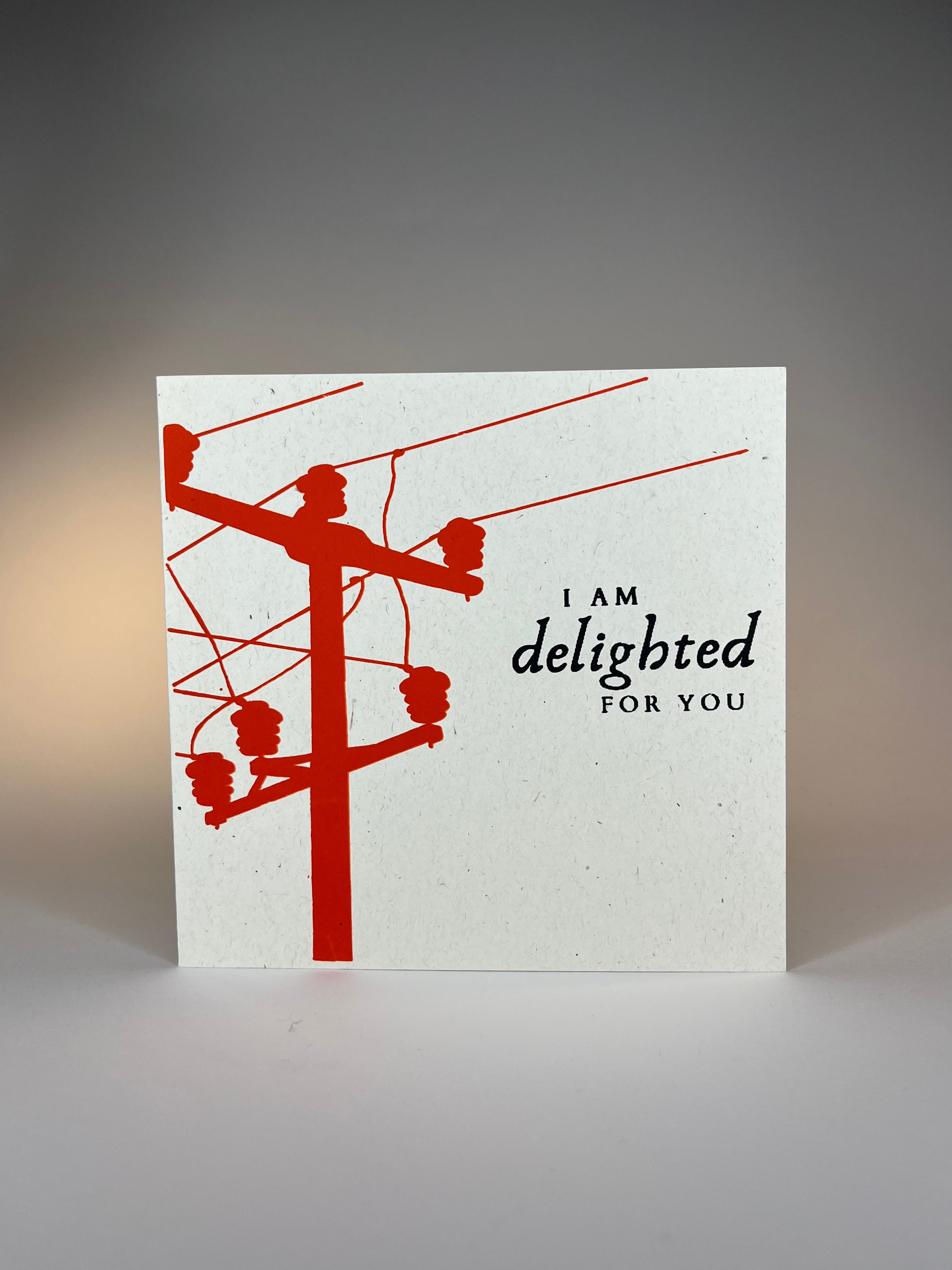 "I Am Delighted For You" Square Card