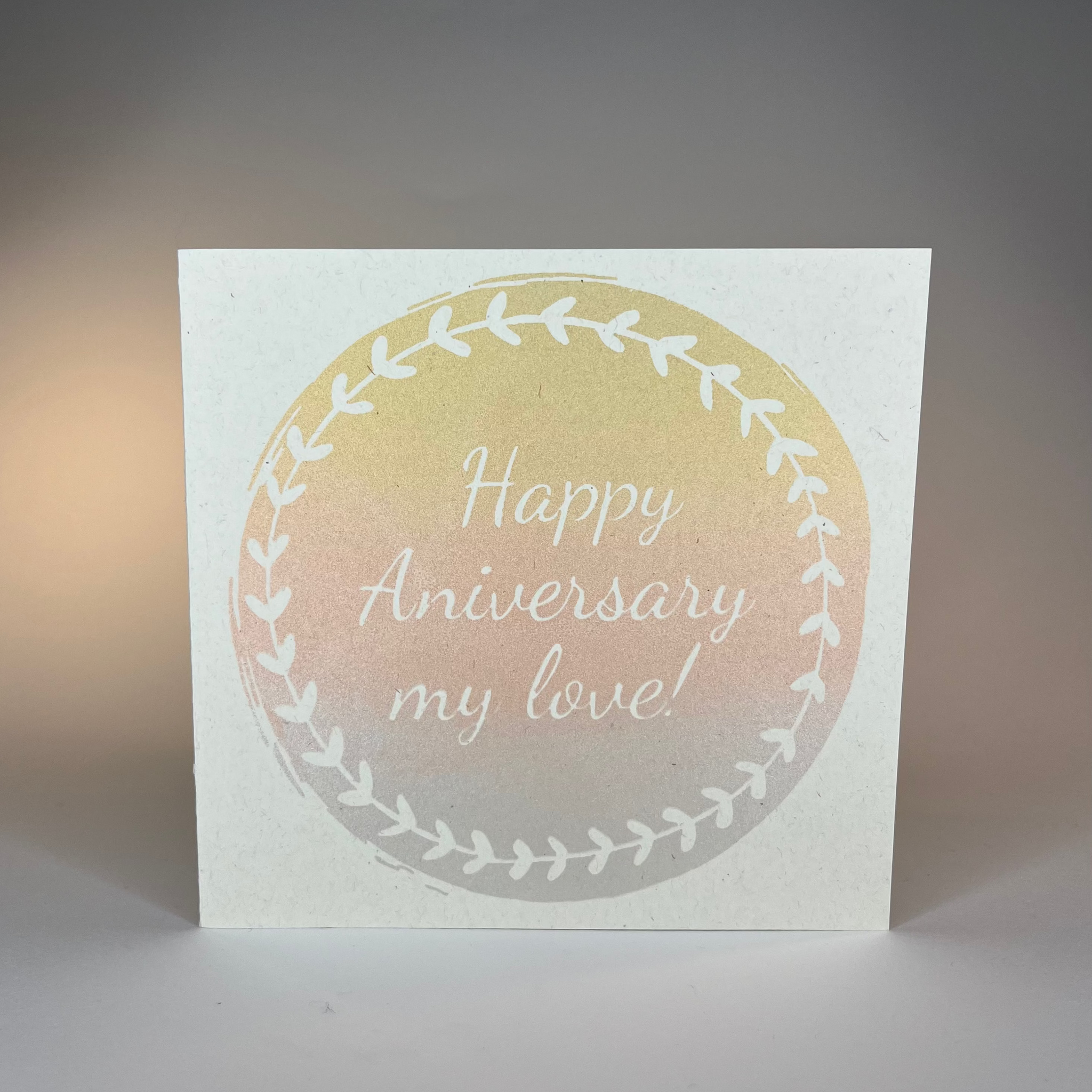"Happy Anniversary My Love!" Square Card