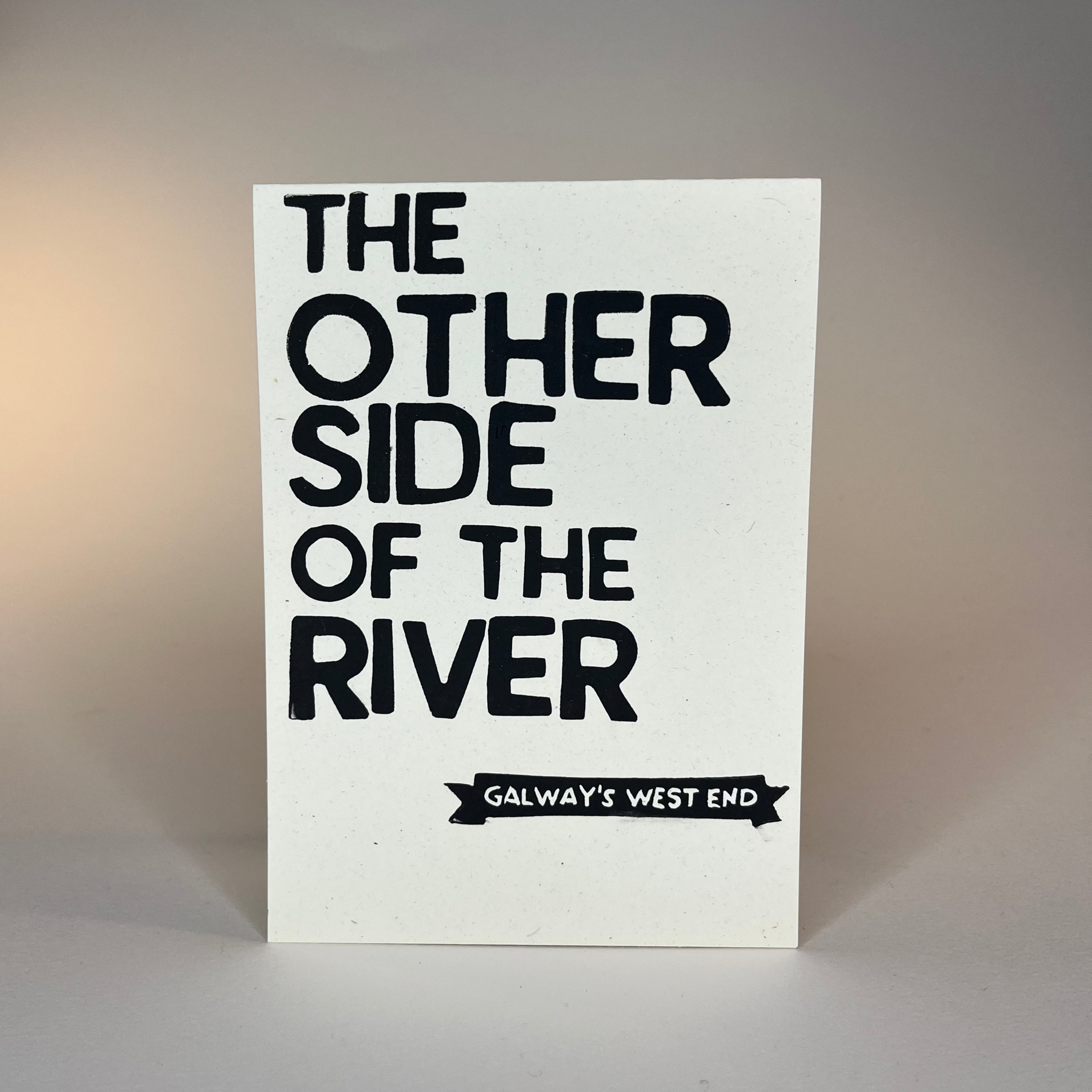 "The Other Side Of The River, Galway´s Westend" Card