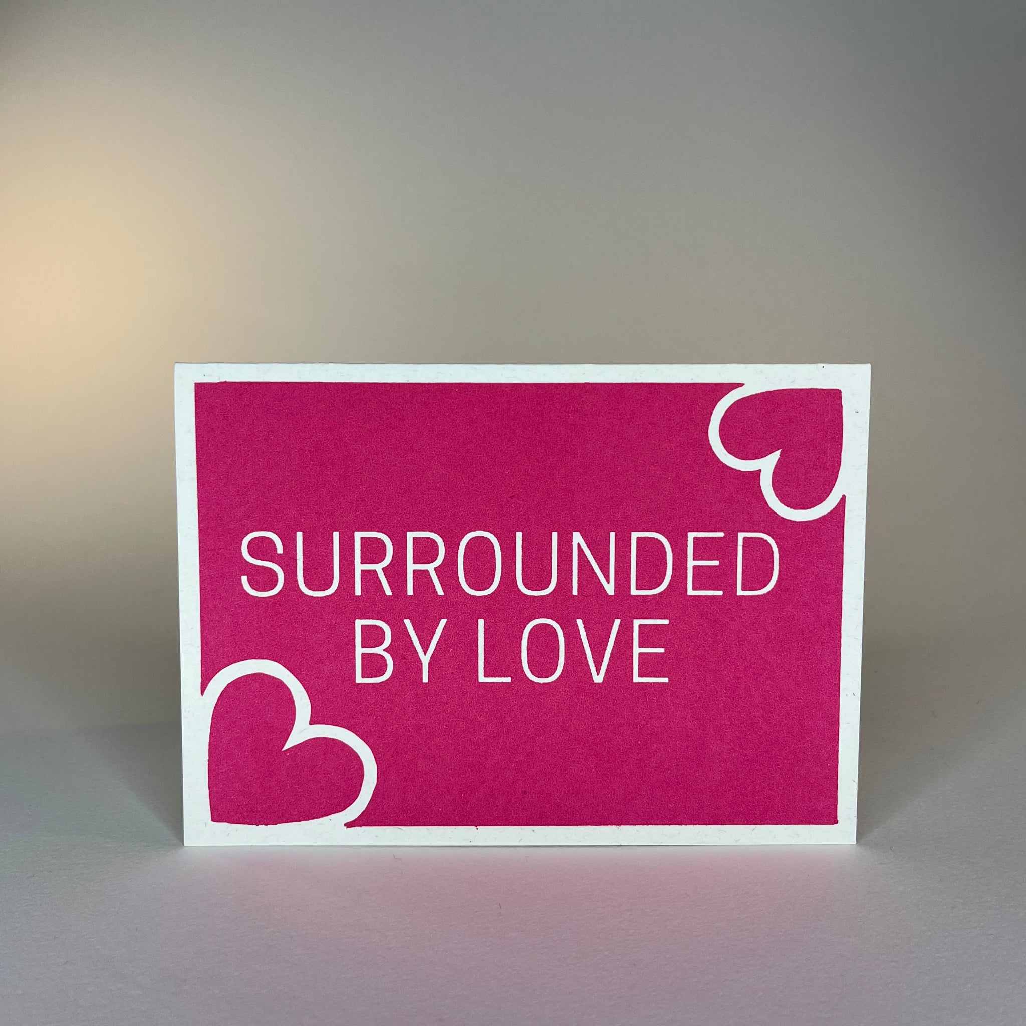 "Surrounded By Love" A6 Card