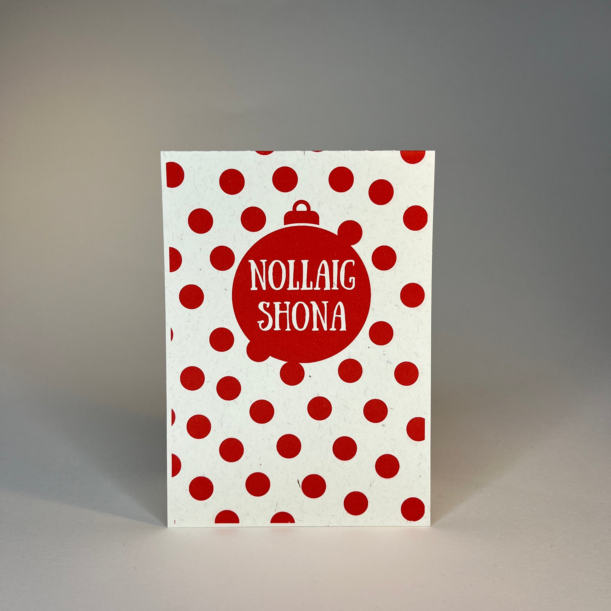 "Nollaig Shona" A6 Card