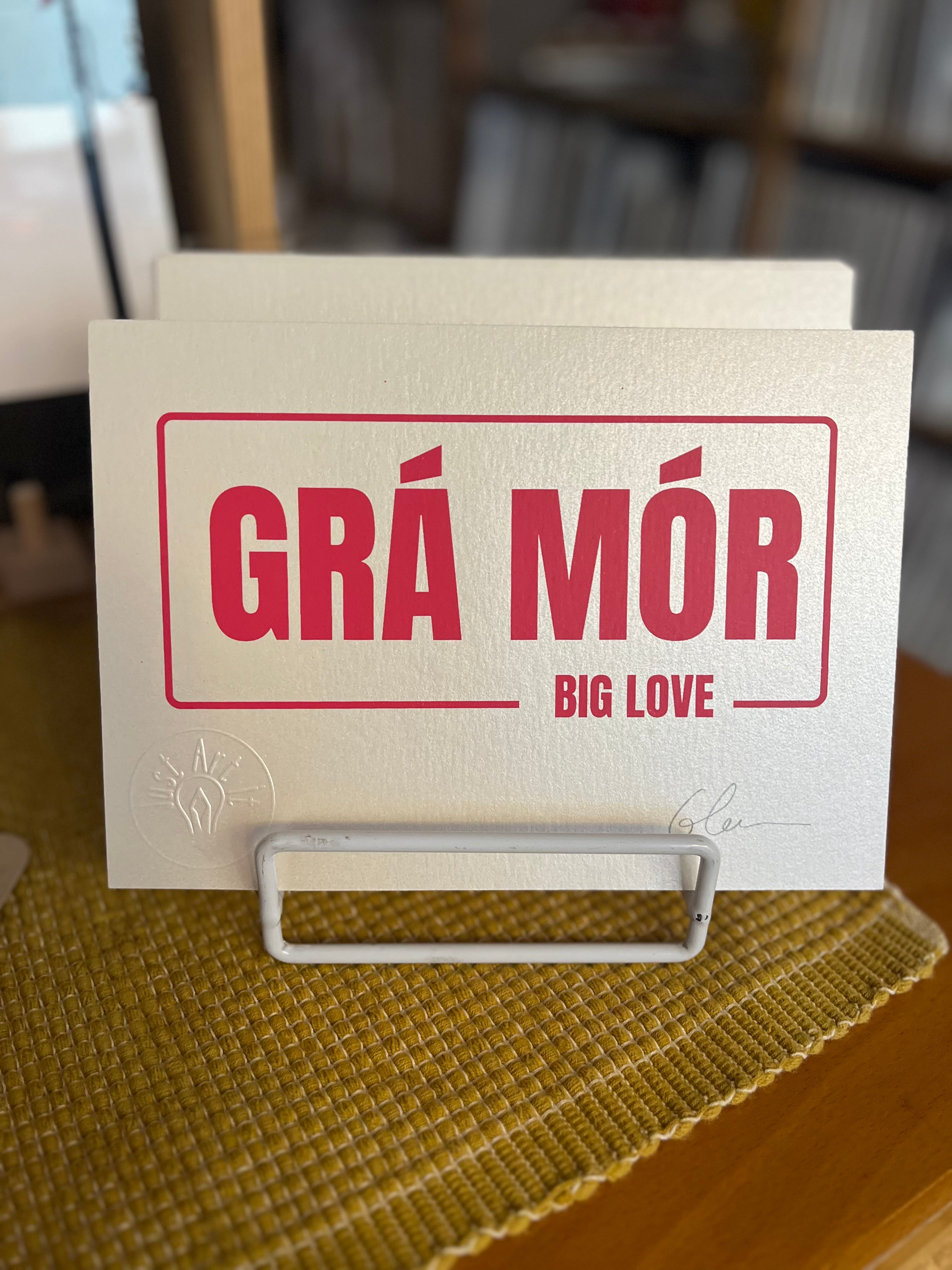 "Grá Mór" Mini Screen Print - Gaeilge Bilingual Series